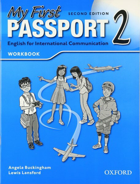 【取寄品】【取寄時、納期1～3週間】My First Passport 2nd Edition Level 2 Workbook