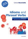 【取寄品】【取寄時 納期1～3週間】Oxford Word Skills Advanced Idioms Phrasal Verbs Student Book with Key【メール便を選択の場合送料無料】