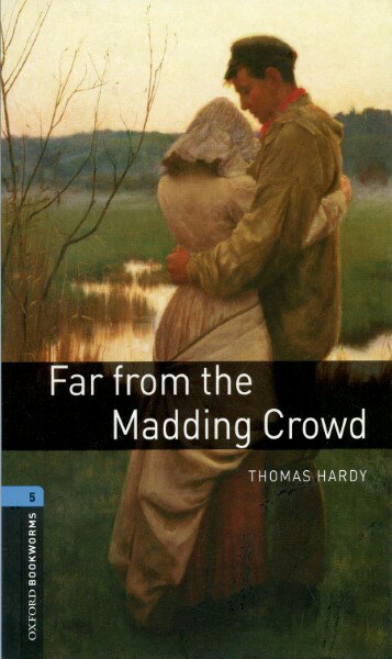 【取寄品】【取寄時、納期1〜3週間】Oxford Bookworms Library 3rd Edition Stage 5 Far From the Madding Crowd