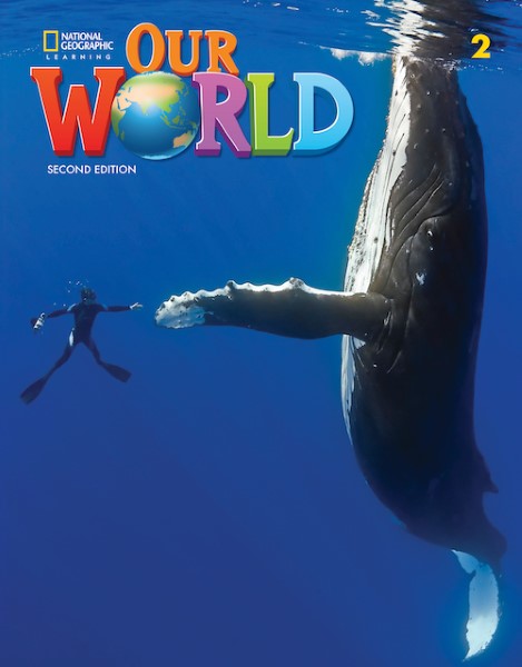 Our World: Course Book 2/E Book 2 Student Book Text Only