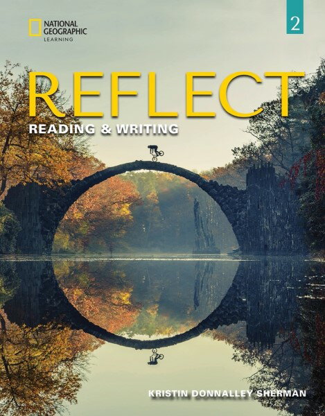 【取寄品】【取寄時、納期1〜3週間】Reflect: Reading & Writing Level.2 Student Book with Spark Access + e-Book (1 year access)【メール便を選択の場合送料無料】