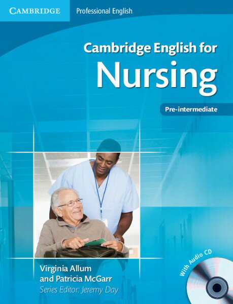 �ڼ���ʡۡڼ�����Ǽ��1��3���֡�Cambridge English for Nursing Pre-intermediate Student��s Book with Audio CD�ڥ᡼���ؤ�����ξ������̵����