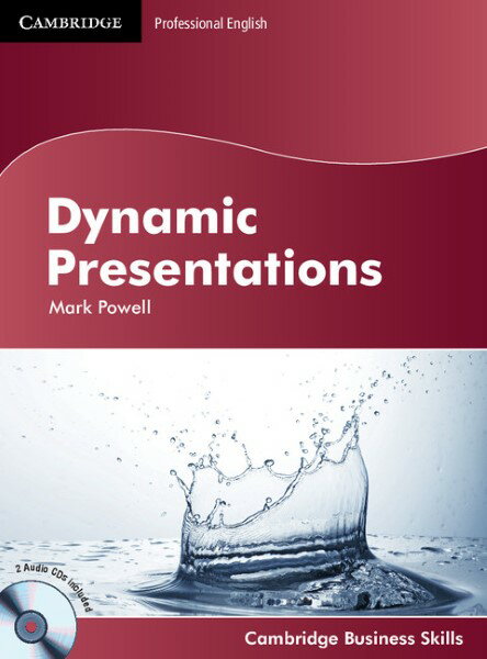 【取寄品】【取寄時 納期1～3週間】Cambridge Business Skills Dynamic Presentations Student’s Book with Audio CDs【メール便を選択の場合送料無料】