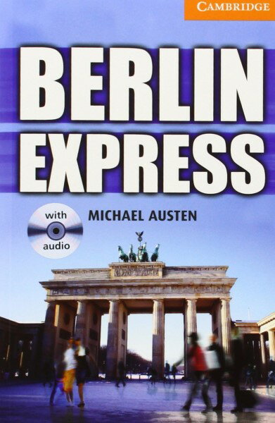 【取寄品】【取寄時、納期1〜3週間】Cambridge English Readers Level 4 Berlin Express