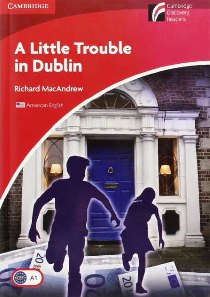 【取寄品】【取寄時、納期1～3週間】Cambridge Experience Readers Level 1 A Little Trouble in Dublin