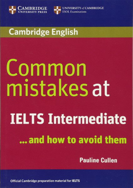 ֥ޡ ڳ衦ڽۤ㤨֡ڼʡۡڼǼ13֡Common Mistakes at IELTS and how to avoid them Intermediate PaperbackפβǤʤ1,441ߤˤʤޤ