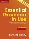 【取寄品】【取寄時 納期1～3週間】ESSENTIAL GRAMMAR IN USE 4TH EDITION BOOK WITHOUT ANSWERS【メール便を選択の場合送料無料】