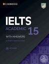 【取寄品】【取寄時 納期1～3週間】Cambridge IELTS 15 Academic Student’s Book with answers with Audio【沖縄 離島以外送料無料】