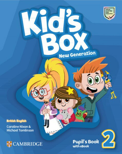 【取寄品】【取寄時、納期1〜3週間】KID’S BOX NEW GENERATION 1/E: 2 PUPIL’S BOOK WITH EBOOK BRITISH【メール便を選択の場合送料無料】