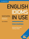 【取寄品】【取寄時 納期1～3週間】English Idioms in Use 2nd Edition Intermediate Book with Answers Vocabulary Reference and Practice【メール便を選択の場合送料無料】