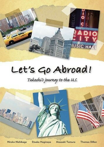 Let’s go abroad ! Student book with Audio CD