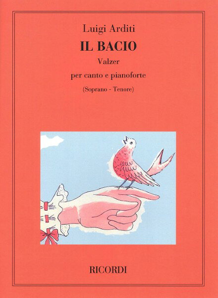 楽譜 【取寄品】【取寄時、納期1週間〜10日】輸入 口づけ （高声用） II Bacio (High Voice) /Luigi Arditi【メール便を選択の場合送料無料】