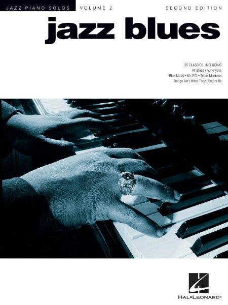 楽譜 【取寄品】【取寄時、納期1週間〜10日】輸入 ジャズ・ブルース第2版 Jazz Blues 2nd Edition (Jazz Piano Solos) /Various Composers【沖縄・離島以外送料無料】