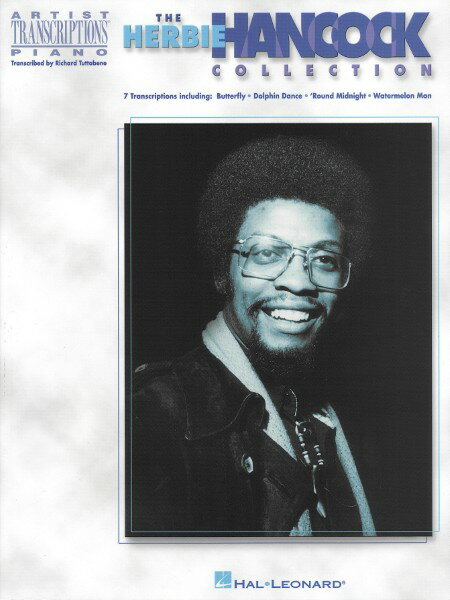 楽譜 【取寄品】【取寄時、納期1週間～10日】輸入 ハービー・ハンコック・コレクション （ピアノ・キーボード譜） The Herbie Hancock Collection /Herbie Hancock【沖縄・離島以外送料無料】