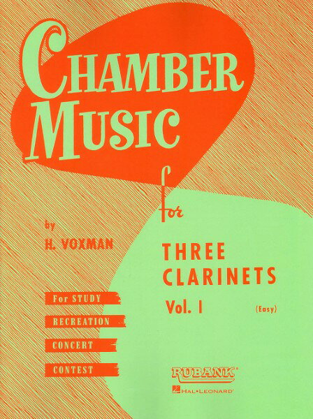 楽譜 輸入 クラリネットアンサンブル クラリネットのための3重奏曲集 第1巻 （初級）（Clarinet in Bb） Three Clarinets Volume 1 /Various