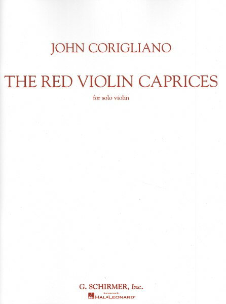 楽譜 輸入 バイオリンソロ 映画「レッド・ヴァイオリン」より カプリース （Violin Solo） The Red Violin Caprices /John Corigliano