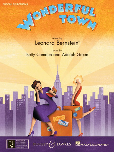 楽譜 【取寄品】【取寄時、納期1週間〜10日】輸入 ワンダフル・タウン（P／V／G） Wonderful Town /Leonard Bernstein Betty Comden and Adolph Green【メール便を選択の場合送料無料】