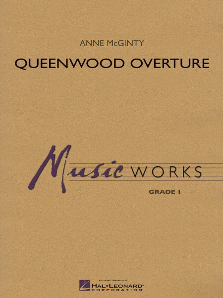 楽譜 【取寄品】【取寄時、納期1週間〜10日】輸入 クィーンウッド序曲 Queenwood Overture /Anne McGinty【沖縄・離島以外送料無料】