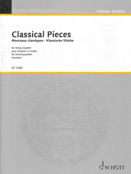 楽譜 【取寄品】【取寄時、納期1週間〜10日】輸入 弦楽アンサンブル 弦楽四重奏のための古典作品集 （スコア無） Classical Pieces for String Quartet /Various Composers【沖縄・離島以外送料無料】