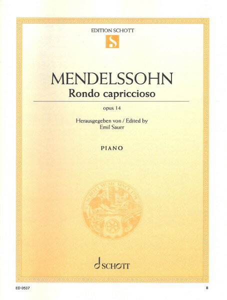 楽譜 【取寄品】【取寄時、納期1週間〜10日】輸入 Rondo Capriccioso Op． 14 （Piano） Rondo Capriccioso Op. 14 (Piano) /Felix Mendelssohn【メール便を選択の場合送料無料】
