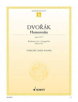 楽譜 輸入 バイオリンソロ ユーモレスク 第7番 Op． 101 No． 7 Humoresque Op. 101 No. 7 (Violin & Piano) /Antonin Dvorak