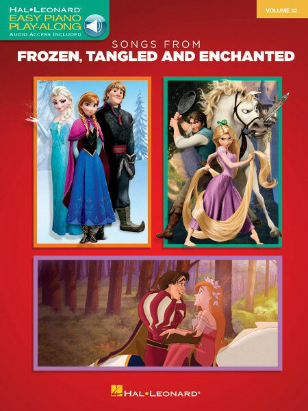 楽譜 輸入 アナと雪の女王、塔の上のラプンツェル、魔法にかけられてからのセレクション Songs from Frozen Tangled and Enchanted (Easy Pia