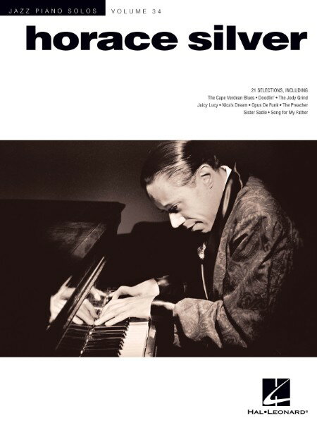 楽譜 【取寄品】【取寄時、納期1週間〜10日】輸入 ホレス・シルヴァー Horace Silver (Jazz Piano Solos) /Horace Silver【メール便を選択の場合送料無料】