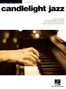 楽譜 【取寄品】【取寄時、納期1週間~10日】輸入 キャンドルライト・ジャズ Candlelight Jazz (Jazz Piano Solos)【沖縄・離島以外送料無料】