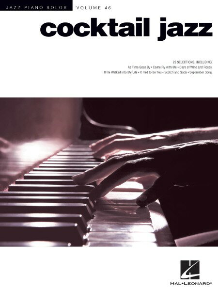 楽譜 【取寄品】【取寄時、納期1週間〜10日】輸入 カクテル・ジャズ Cocktail Jazz (Jazz Piano Solos) /Jazz Piano Solos Series【沖縄・離島以外送料無料】
