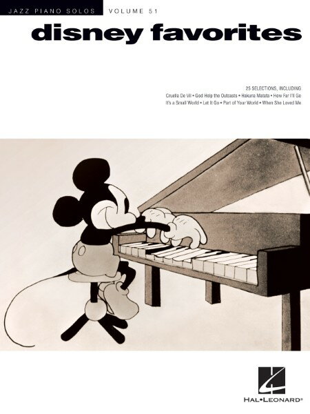 楽譜 【取寄品】【取寄時、納期1週間〜10日】輸入 ディズニー・フェイヴァリッツ Disney Favorites (Jazz Piano Solos Volume 51)【沖縄・離島以外送料無料】