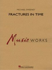 楽譜 【取寄品】【取寄時、納期1週間〜10日】輸入 フラクチャーズ・イン・タイム Fractures in Time /Michael Sweeney【沖縄・離島以外送料無料】