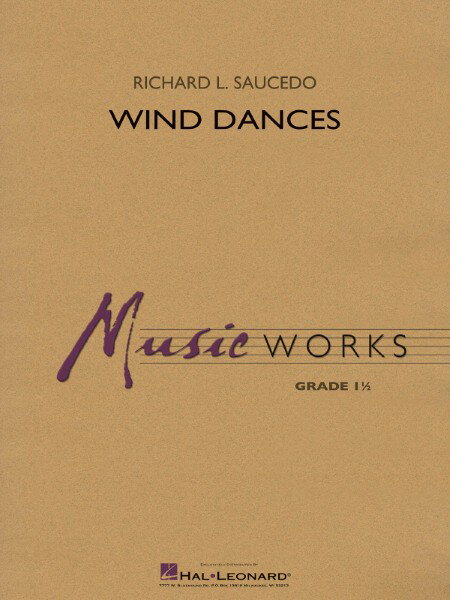 楽譜 【取寄品】【取寄時、納期1週間〜10日】輸入 ウインド・ダンス Wind Dances /Richard L. Saucedo..