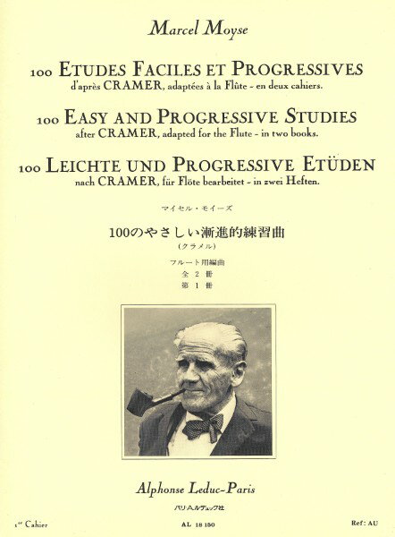 楽譜 輸入 フルートソロ 100のクラメルよりやさしい練習曲 第1巻 （フルートソロ） 100 Etudes Faciles et Progressives Vol. 1 /Marcel Moyse