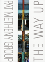 楽譜 【取寄品】輸入 THE PAT METHENY GROUP／THE WAY UP【メール便を選択の場合送料無料】