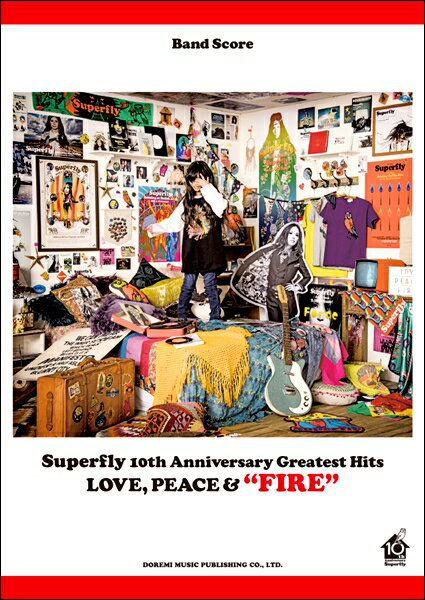 楽譜 【取寄品】バンドスコア Superfly／10th Anniversary Greatest Hits 『FIRE』【メール便を選択の場合送料無料】