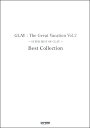 楽譜 バンドスコア GLAY／The Great Vacation Vol．2 ～SUPER BEST OF GLAY～ Best Collection【メール便を選択の場合送料無料】