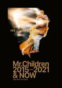 楽譜 ギター弾き語り Mr．Children 2015－2021 ＆ NOW【メール便を選択の場合送料無料】