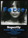 楽譜 CDで覚える Superfly／ギター・ソロ曲集 全曲タブ譜付【メール便を選択の場合送料無料】