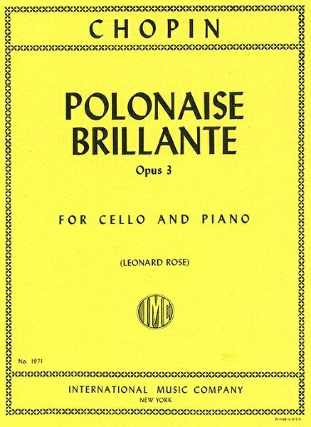 楽譜 【取寄品】MSOCH110 輸入 華麗なるポロネーズ・Op.3（フレデリック・ショパン）（チェロ+ピアノ）【PolonaiseBrillanteOpus3】【メール便を選択の場合送料無料】