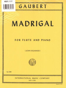 楽譜 【取寄品】MSOFL1177 輸入 マドリガル(フィリップ・ゴーベール)(フルート+ピアノ)【Madrigal】【メール便を選択の場合送料無料】