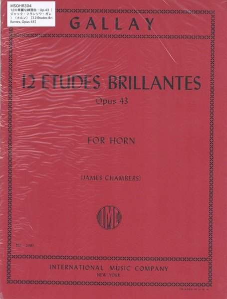 楽譜 【取寄品】MSOHR304 輸入 12の華麗な練習曲・Op.43（ジャック・フランソワ・ガレ）（ホルン）【12 Etudes Brillantes Opus 43】【メール便を選択の場合送料無料】