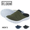 メンズ サンダル サボサンダル バブーシュ クロッグサンダル 軽量 軽い スポーツ 春 夏 父の日 FCクロウ FC CROW tafmh1589