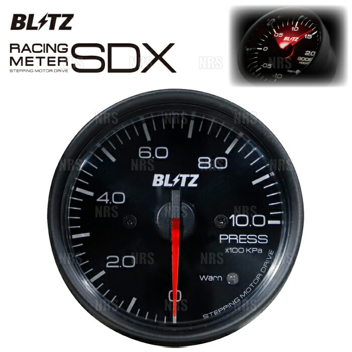 BLITZ ブリッツ RACING METER レーシングメーターSDX φ60 PRESS/プレス/圧力計 (油圧/燃圧) 0〜10.0 × 100kpa 電気式 (19604