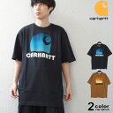 カーハート Tシャツ Carhartt 半袖 Tシャツ グラフィックT 厚手 ルーズフィット ヘビーウェイト フロントプリント グラフィック ロゴ メンズ 男性 USAモデル  