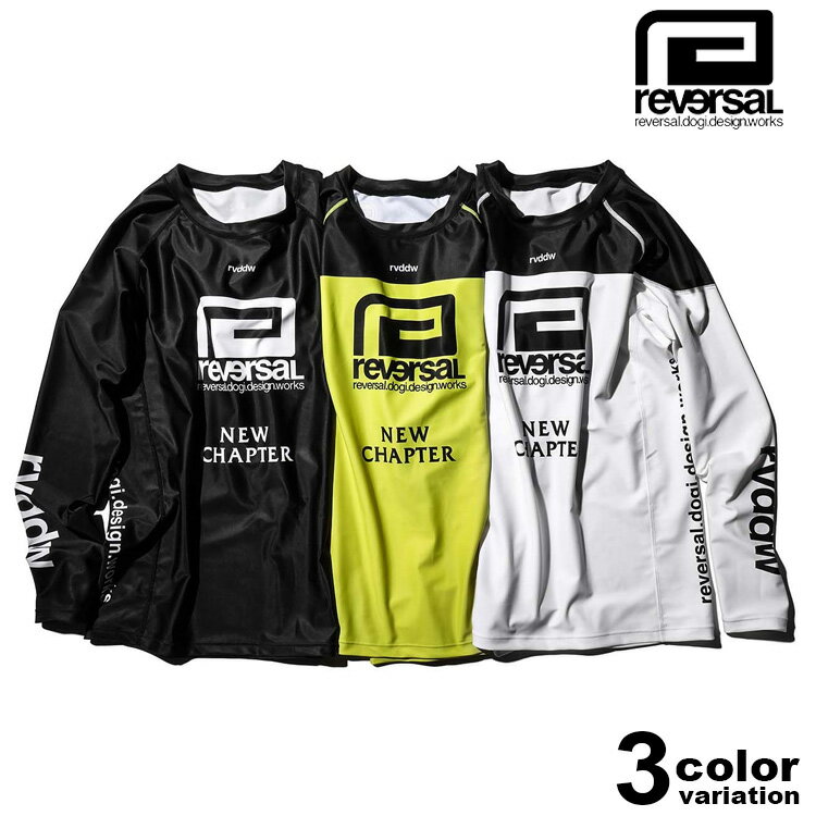 リバーサル reversal ラッシュガード 長袖 メンズ NEW CHAPTER LONG RASH GUARD (reversal ラッシュガード リバーサル リゾート マリンスポーツ 海 日焼け防止 rv21ss601 格闘技) 【あす楽対応】 【メール便対応】