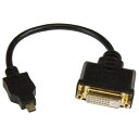 Micro HDMI - DVI-D 変換ケーブル 20cm マイクロHDMI(オス) - DVI-D(メス) 送料無料 スターテック Startech 全使用期間保証