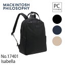 マッキントッシュフィロソフィー 折りたたみ傘 レディース リュックサック レディース 13.3inchPC収納 MACKINTOSH PHILOSOPHY マッキントッシュフィロソフィー イザベラ セットアップ機能 17401