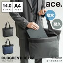 【エース公式】トートバッグ メンズ ace. エース ラグレンティス ビズ 14インチPC A4ファイル収納 ビジネストート 撥水 68501