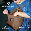 【エース公式】 EDGELINK エッジリンク SKATEFULPAK スケートフルパック ナップサック メンズ レディース お出掛け 旅行 普段使い サブバッ...