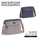 【エース公式】ショルダーバッグ レディース MACKINTOSH PHILOSOPHY マッキントッシュフィロソフィー アメリア2 68762